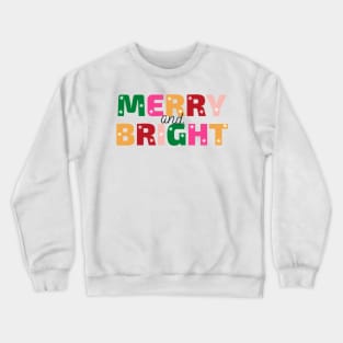 Merry and Bright ✨ - Merry Christmas 🎄 Crewneck Sweatshirt
